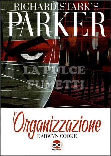 PARKER: L'ORGANIZZAZIONE